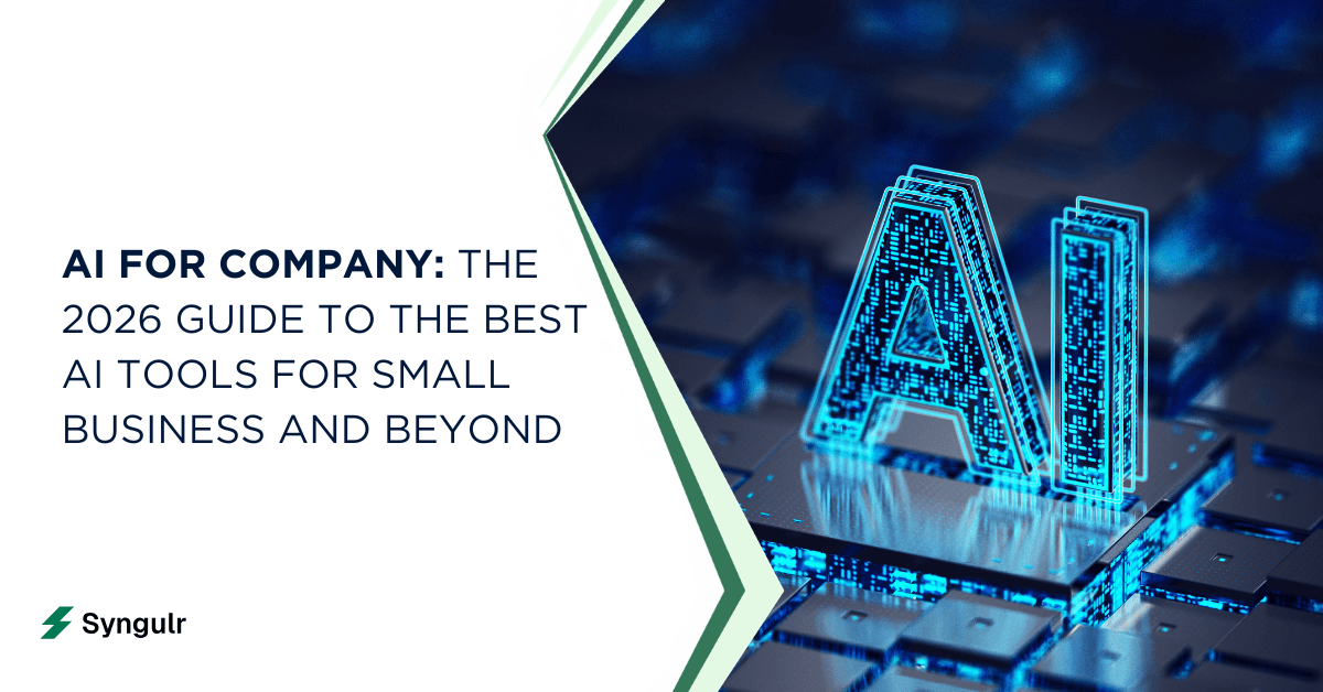 AI for Company: The 2026 Guide to the Best AI Tools for Small Business and Beyond