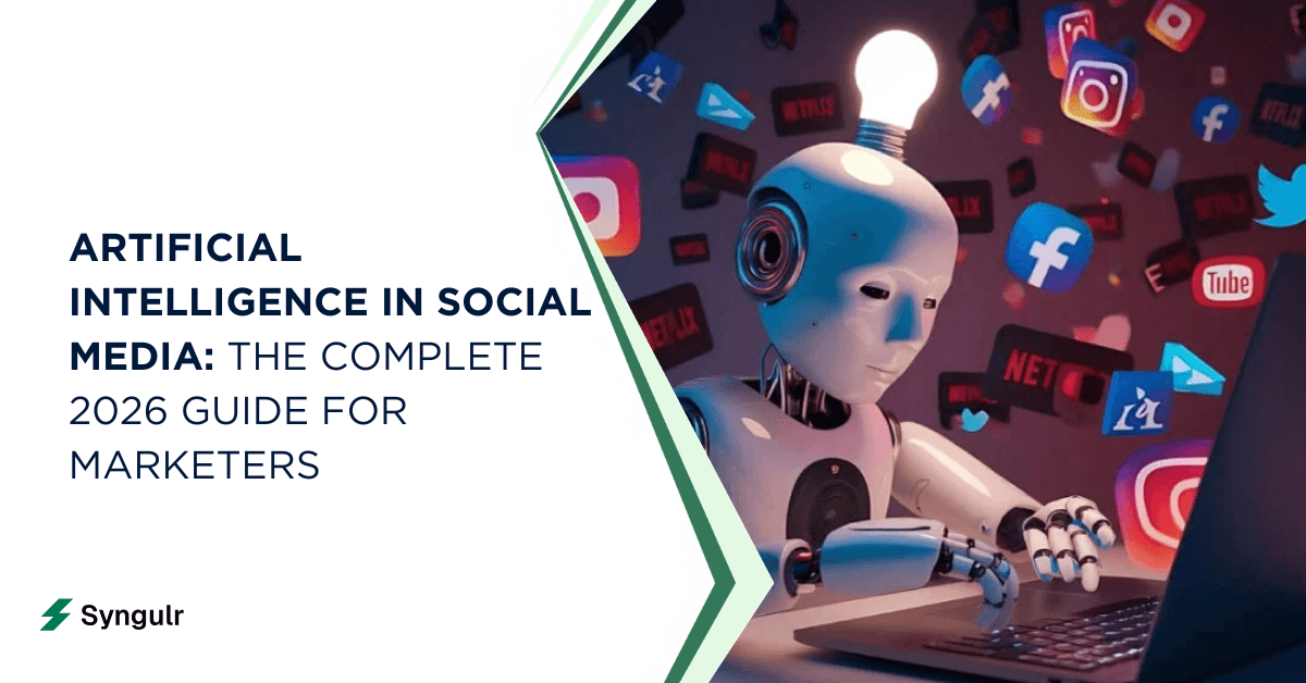Artificial Intelligence in Social Media: The Complete 2026 Guide for Marketers