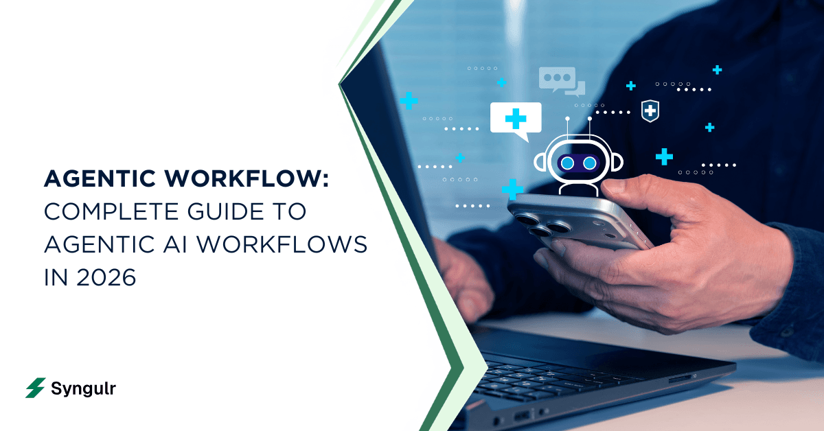 Agentic Workflow: Complete Guide to Agentic AI Workflows in 2026